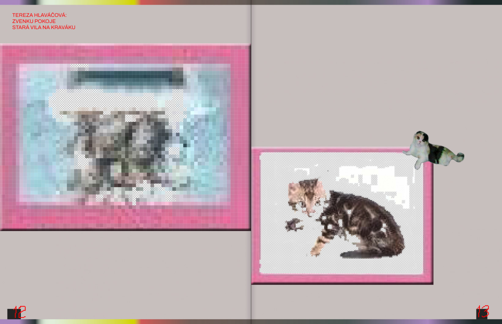 Tereza Hlaváčová - Zvenku pokoje stará vila na kraváku