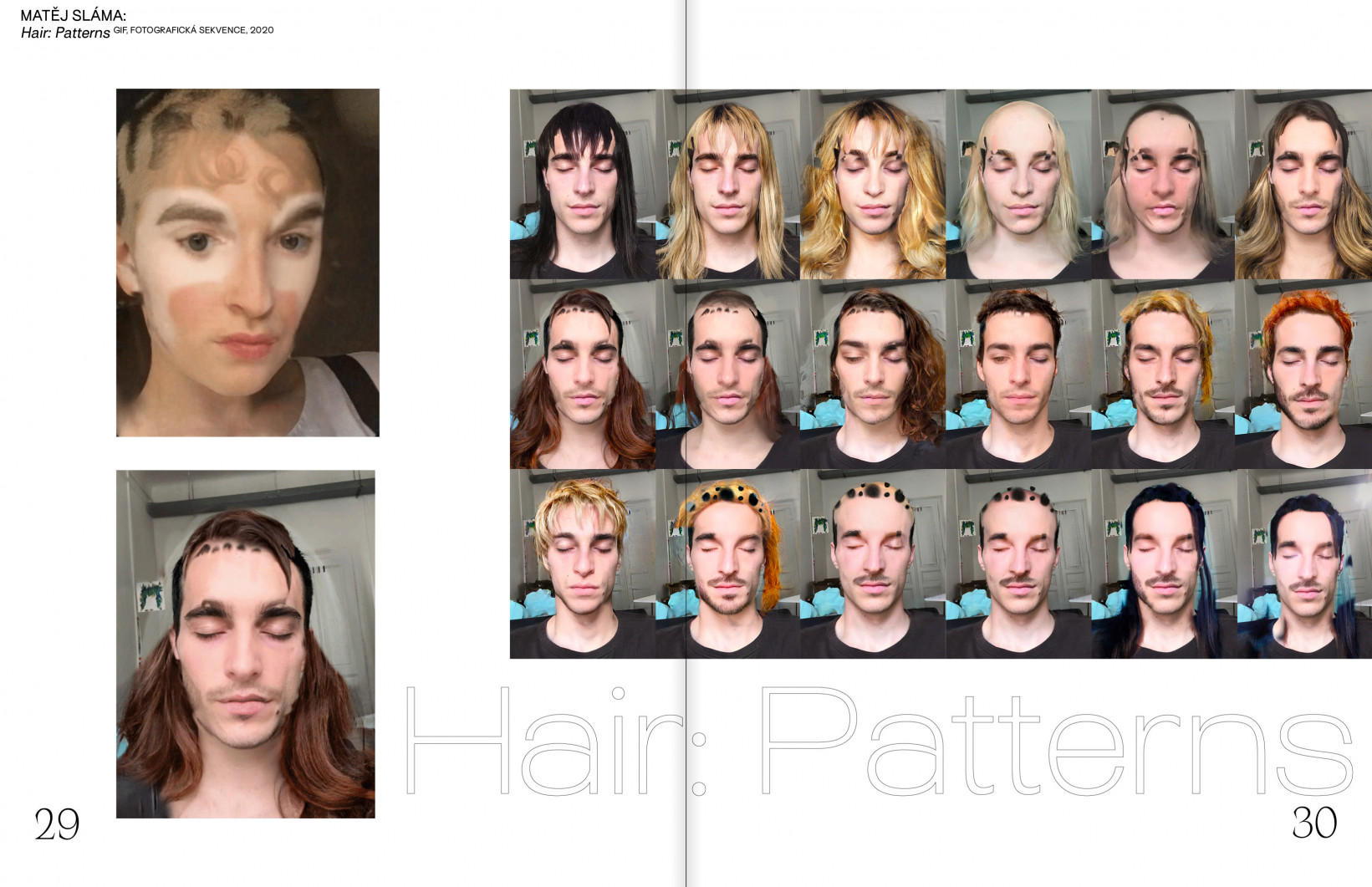 Matěj Sláma: Hair: Patterns
